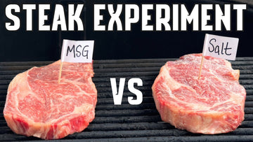 I tested MSG on steak to see if it's better than SALT
